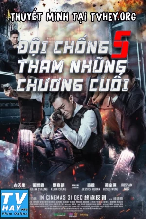 Đội Chống Tham Nhũng 5: Chương Cuối